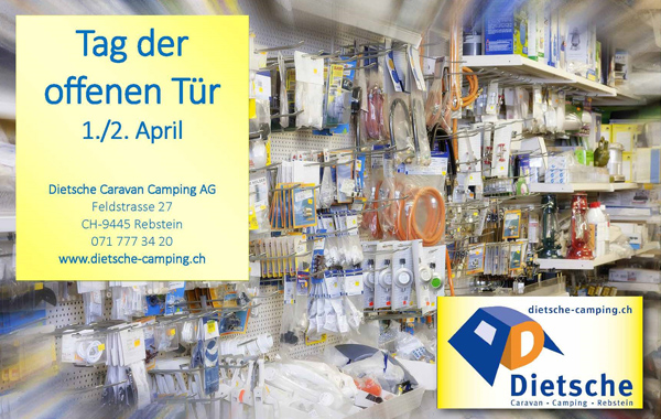31.3-2.4.2017 Hausmesse DIETSCHE CARAVAN CAMPING AG – REBSTEIN