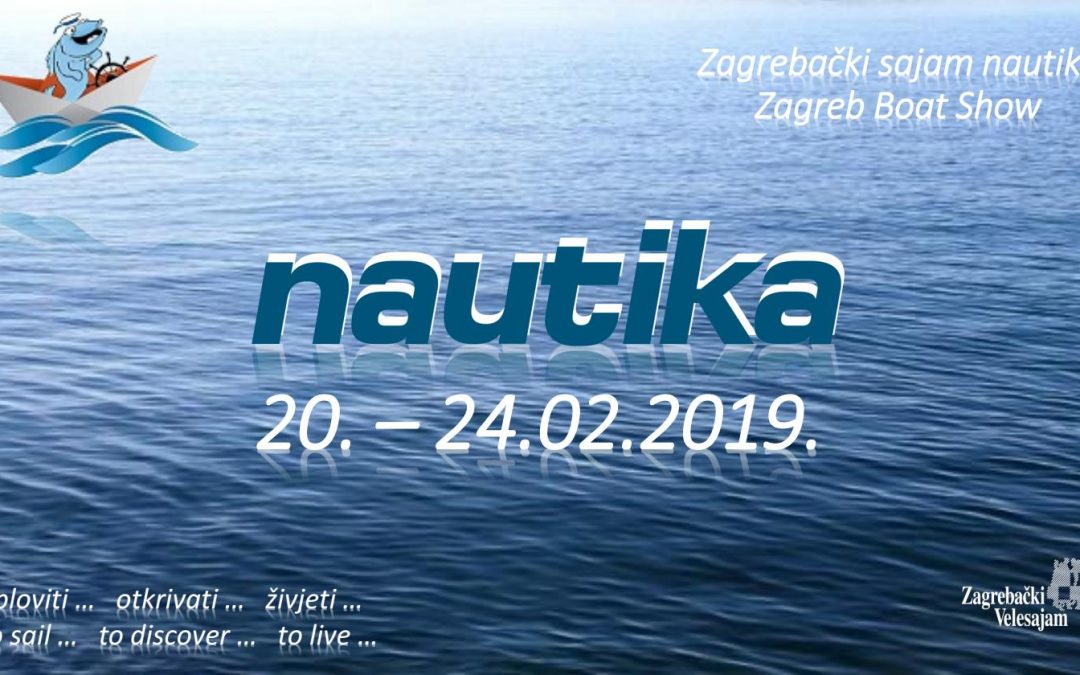 20.-24.02.2019 Nautika Boat Show Zagreb