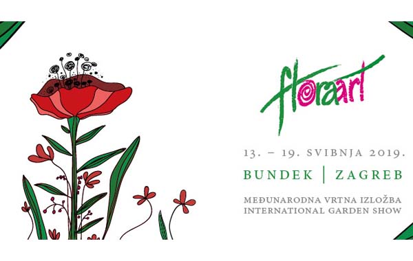 17.05.2019-19.05.2019 FLORAART 2019 – INTERNATIONAL GARDEN EXHIBITION IN ZAGREB, KROATIEN