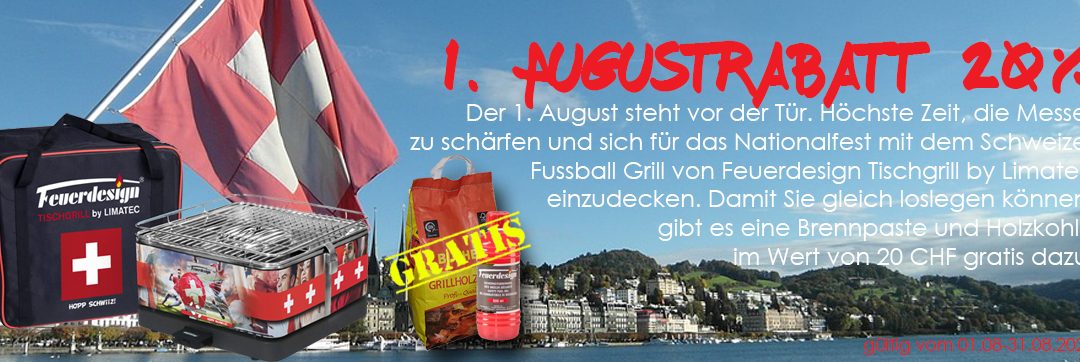 1. Augustaktion Tischgrill